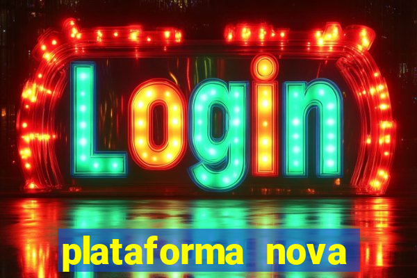 plataforma nova pagando fortune tiger baixar