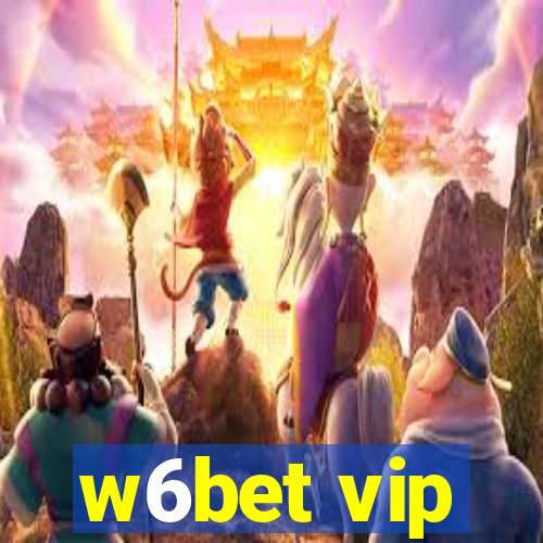 w6bet vip