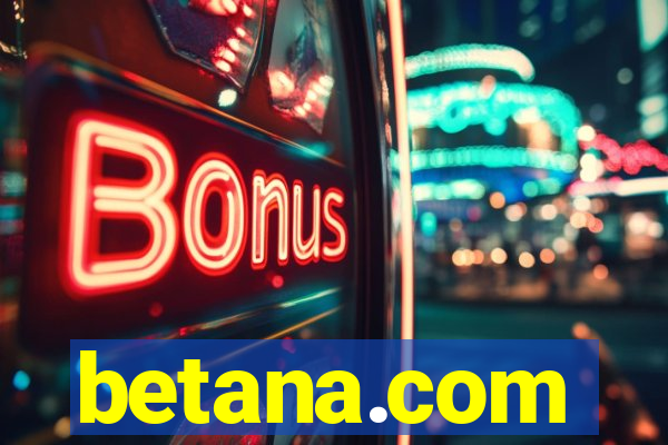 betana.com