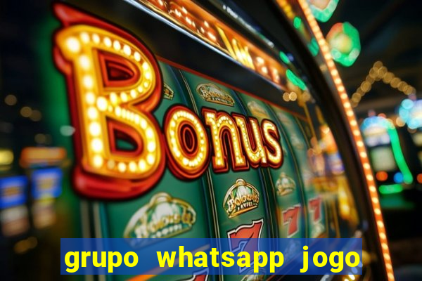 grupo whatsapp jogo do bicho