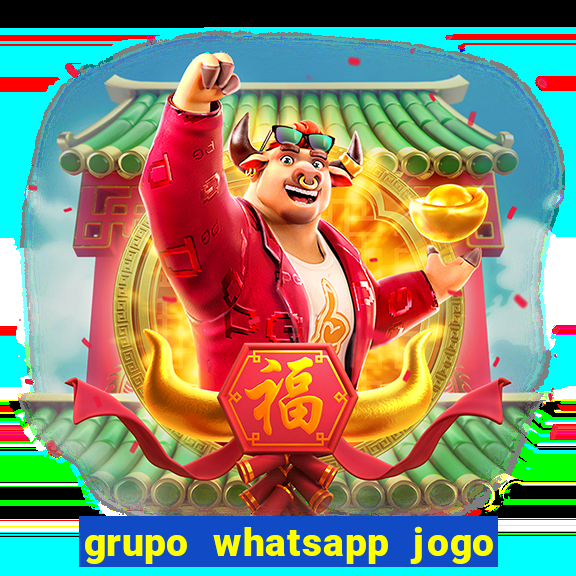 grupo whatsapp jogo do bicho