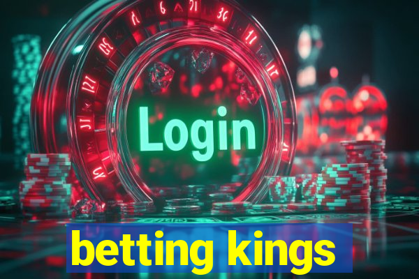 betting kings