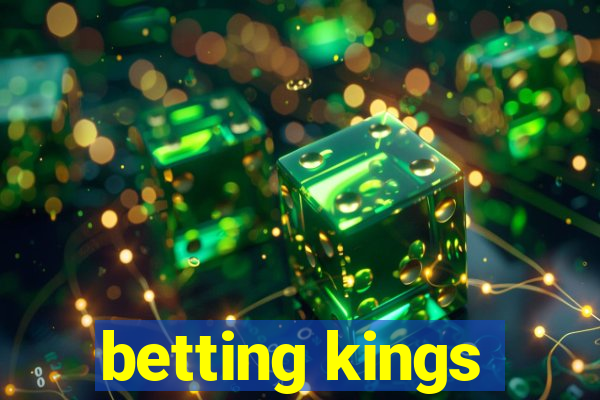 betting kings