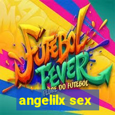 angelilx sex