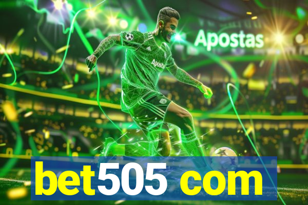 bet505 com