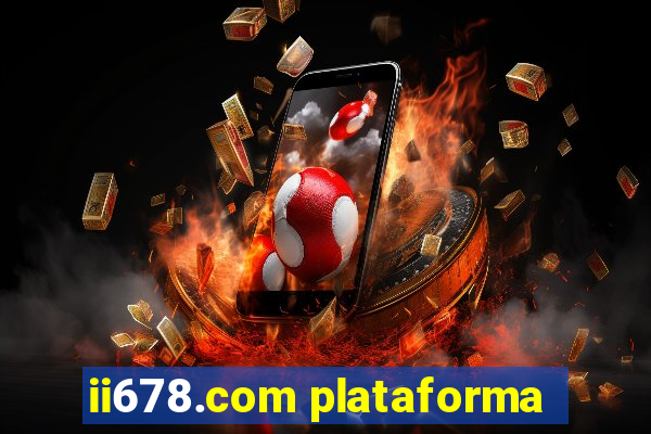 ii678.com plataforma