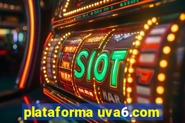 plataforma uva6.com