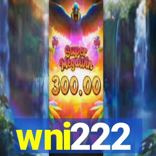 wni222