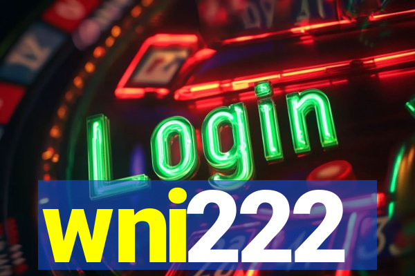 wni222