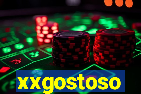 xxgostoso