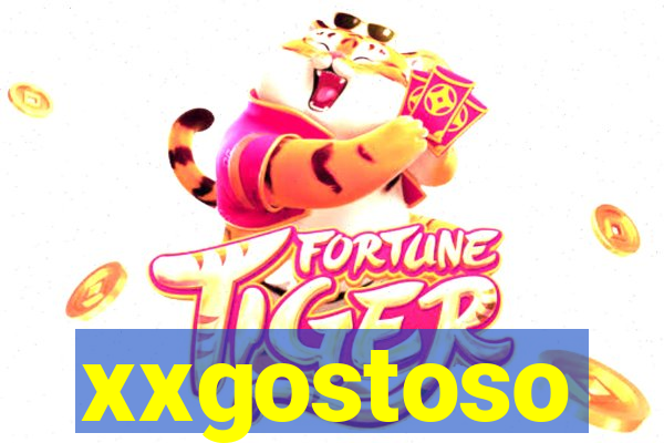 xxgostoso