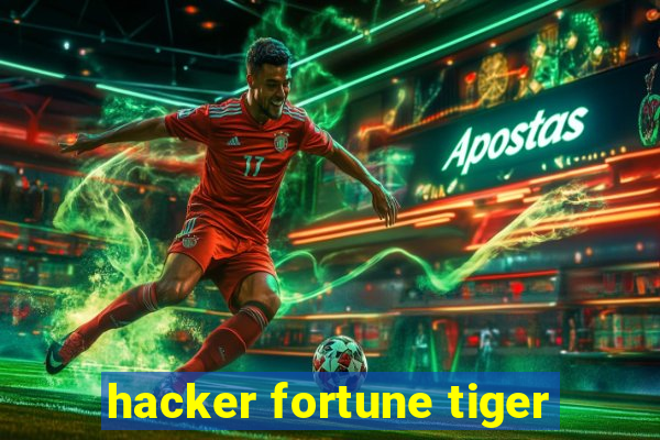 hacker fortune tiger