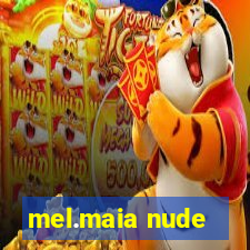 mel.maia nude