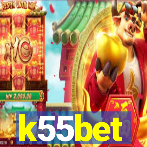 k55bet