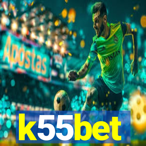 k55bet