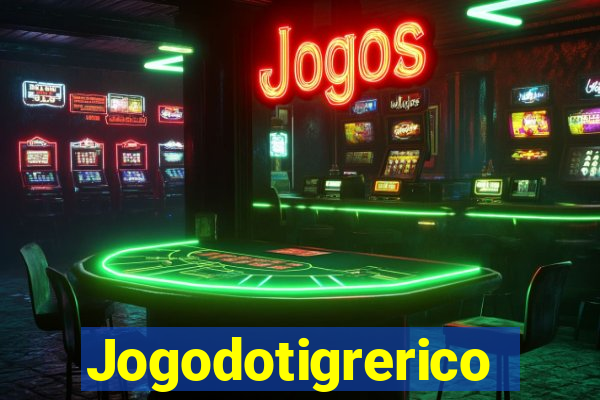 Jogodotigrerico