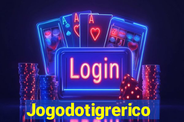 Jogodotigrerico