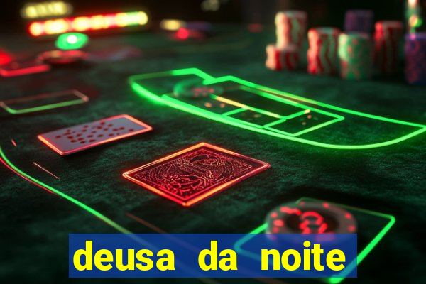 deusa da noite celta deusa da