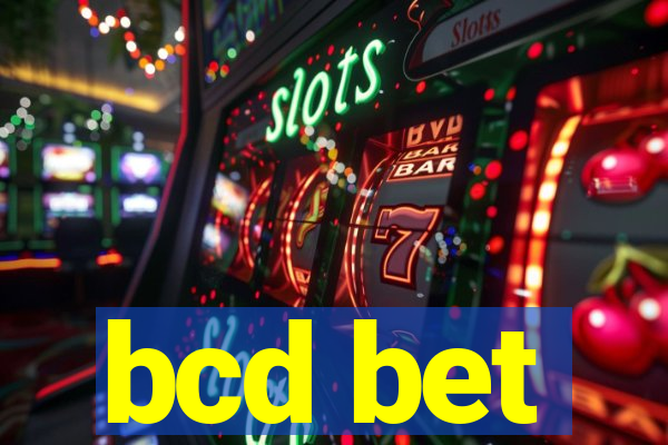 bcd bet