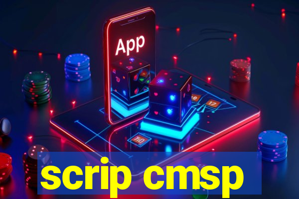 scrip cmsp