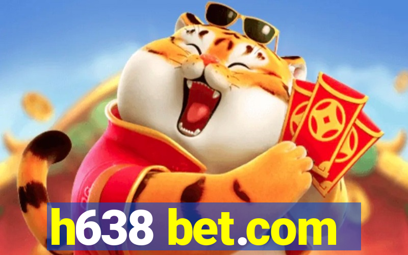 h638 bet.com