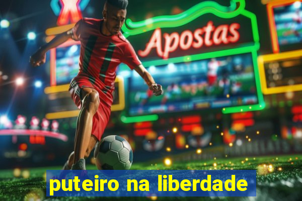 puteiro na liberdade