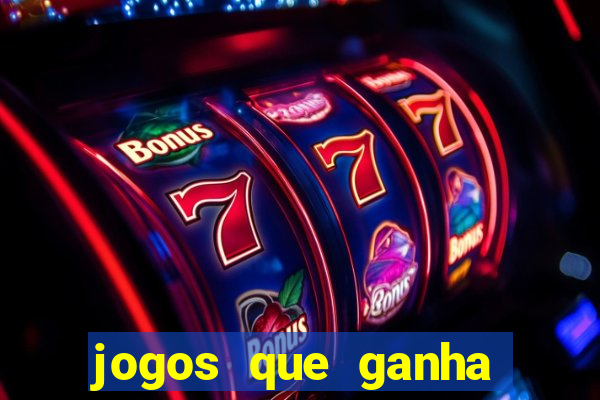 jogos que ganha dinheiro sem precisar depositar nada