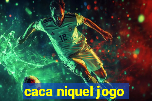 caca niquel jogo