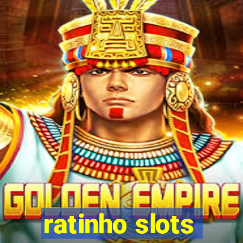 ratinho slots