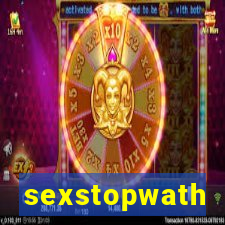 sexstopwath