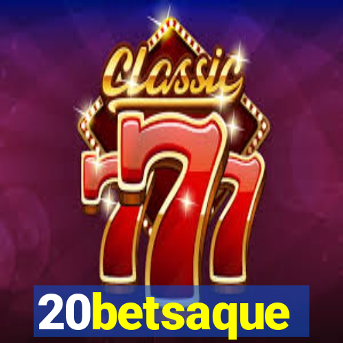 20betsaque