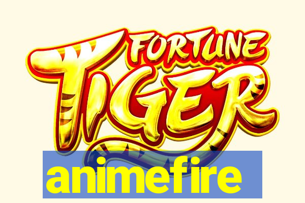 animefire