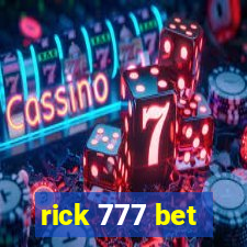 rick 777 bet