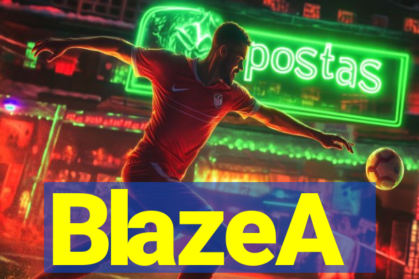 BlazeA