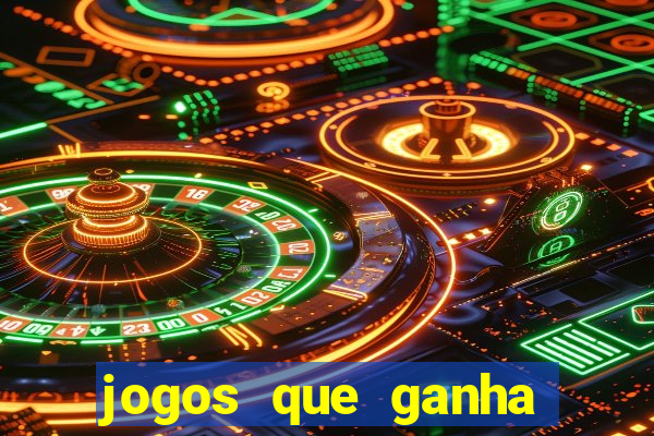 jogos que ganha dinheiro gratis