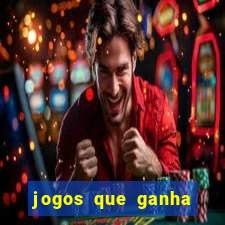 jogos que ganha dinheiro gratis