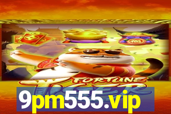 9pm555.vip