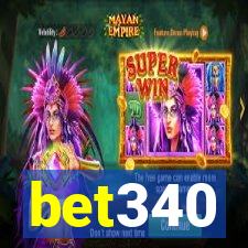 bet340