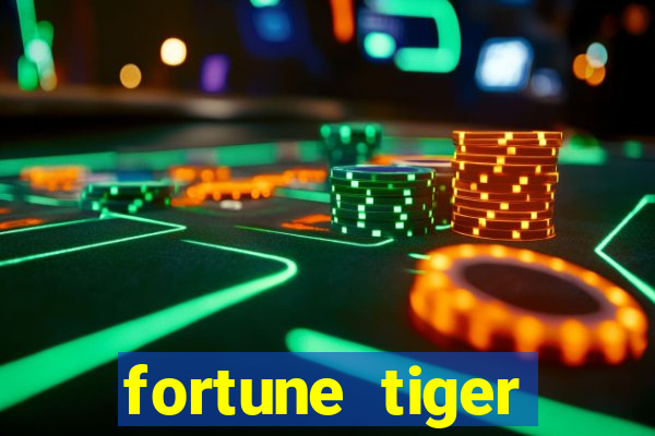 fortune tiger deposito de 1 real