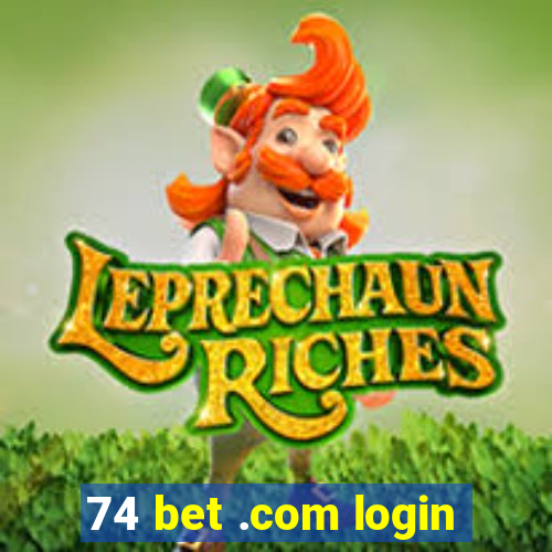 74 bet .com login