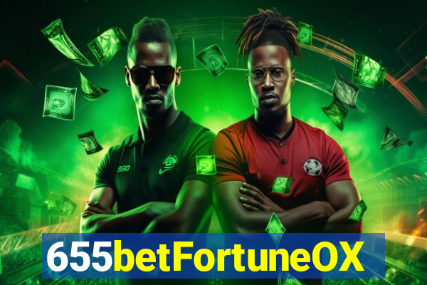 655betFortuneOX