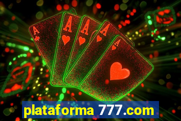 plataforma 777.com