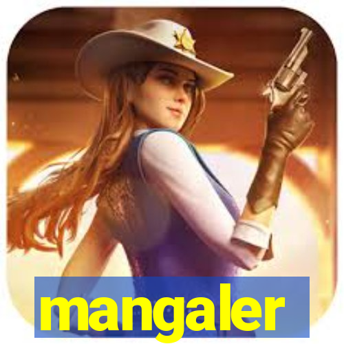 mangaler