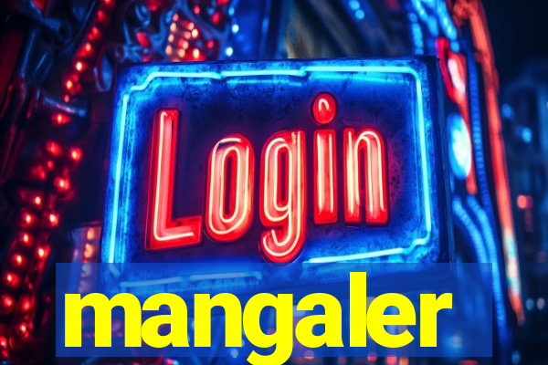 mangaler