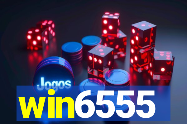 win6555