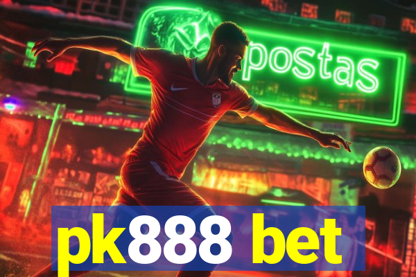 pk888 bet