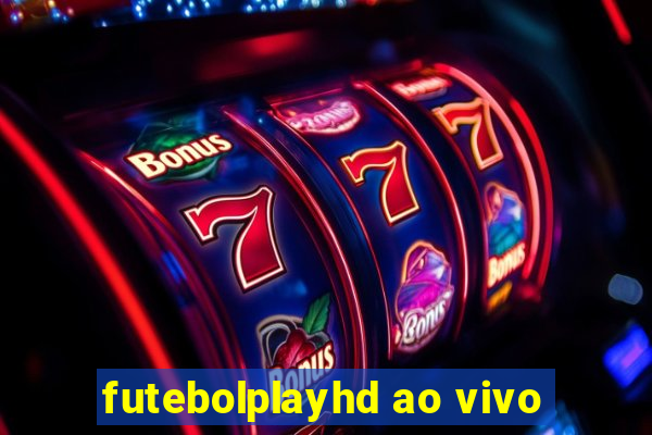 futebolplayhd ao vivo