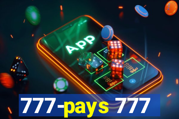 777-pays 777