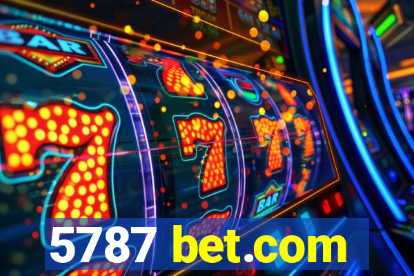 5787 bet.com