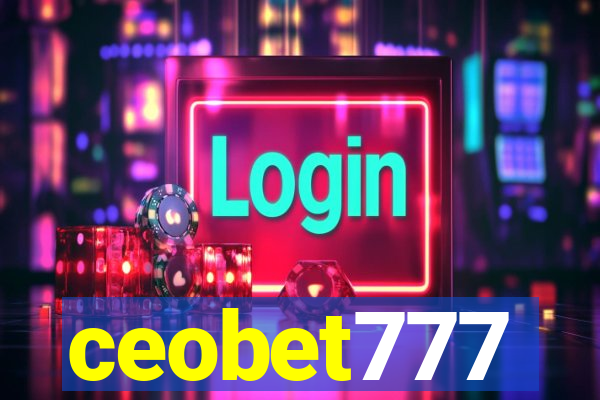 ceobet777